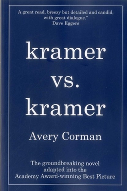 Kramer vs. Kramer, Avery Corman - Paperback - 9781569805381