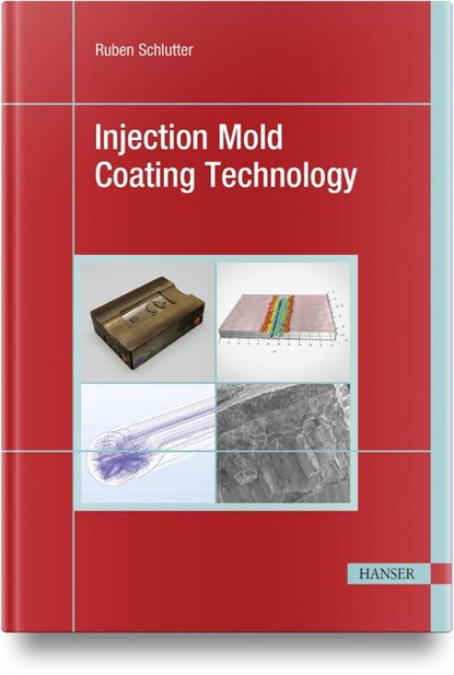 Injection Mold Coating Technology, Ruben Schlutter - Gebonden - 9781569902660