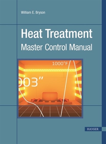 Heat Treatment, William E. Bryson - Paperback - 9781569904855