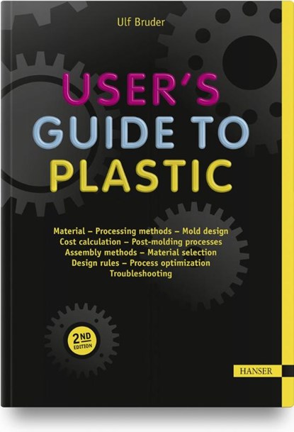 User's Guide to Plastic, Ulf Bruder - Paperback - 9781569907344