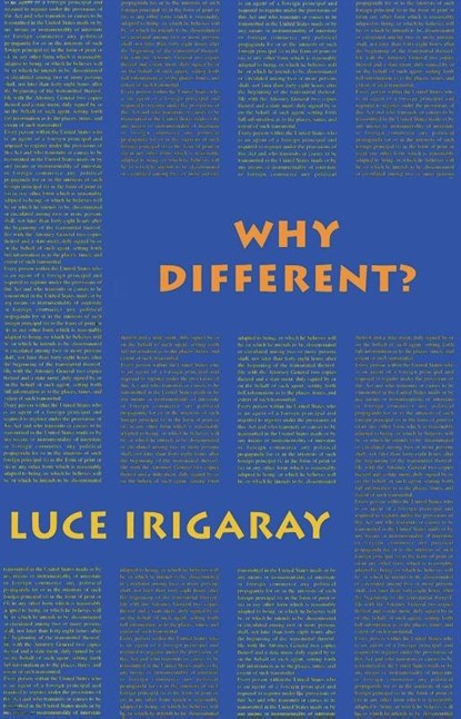 Why Different?, Luce Irigaray ; Camille Collins - Paperback - 9781570270994