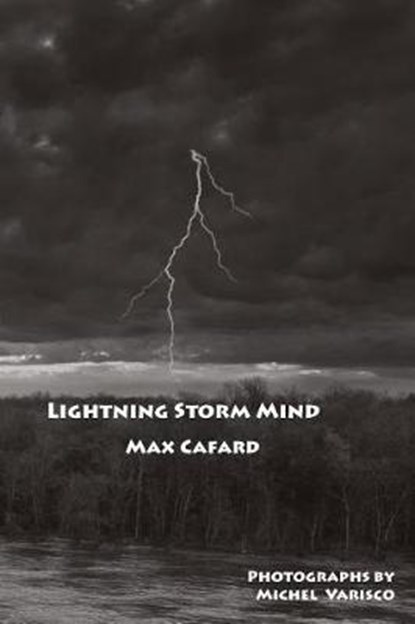 Lightning Storm Mind, CAFARD,  Max - Paperback - 9781570273193