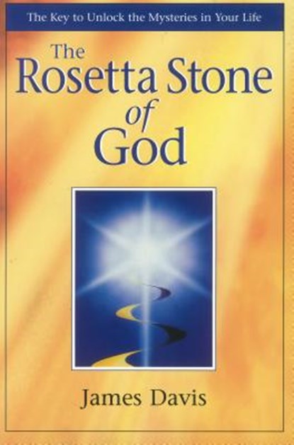 The Rosetta Stone of God, James Davis - Paperback - 9781570431500
