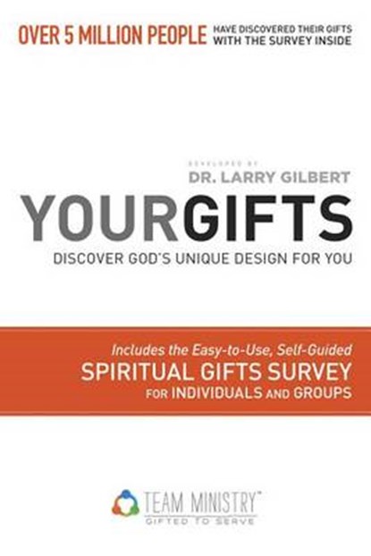 Your Gifts, GILBERT,  Dr Larry - Paperback - 9781570522895