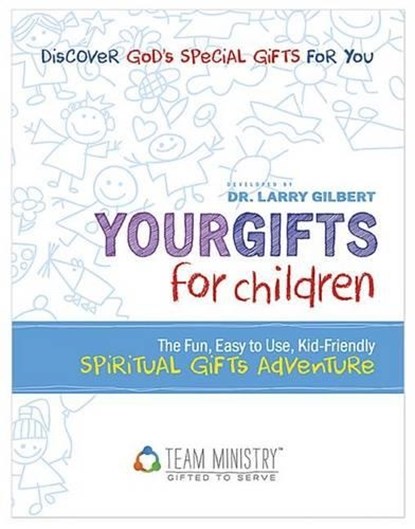 10-Pack Your Gifts for Children, GILBERT,  Larry - Paperback - 9781570523281
