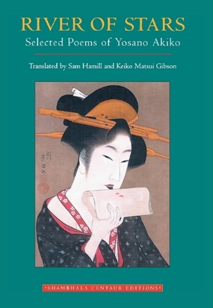 River of Stars, Yosano Akiko - Paperback - 9781570621468