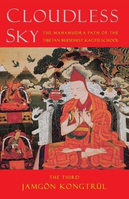 Cloudless Sky, The Third Jamgon Kongtrul - Paperback - 9781570626043