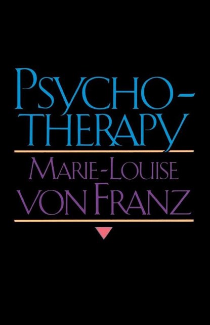 Psychotherapy, Marie-Louise von Franz - Paperback - 9781570626210