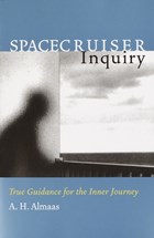 Spacecruiser Inquiry | A. H. Almaas | 