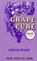 The Grape Cure, Johanna Brandt - Paperback - 9781570672798