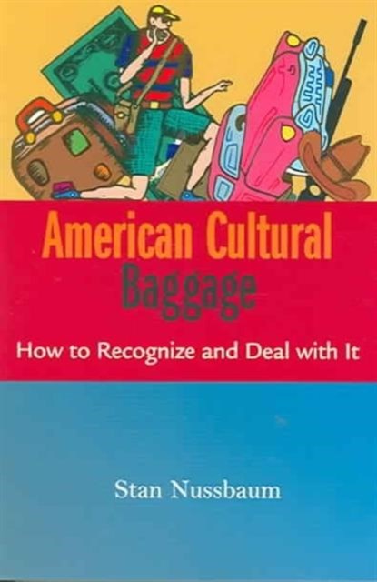 American Cultural Baggage, niet bekend - Paperback - 9781570756252