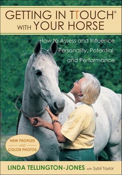 Getting in TTouch with Your Horse, Linda Tellington-Jones - Ebook - 9781570765667