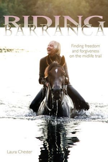 Riding Barranca, Laura Chester - Ebook - 9781570765797