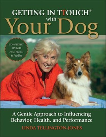 Getting in TTouch with Your Dog, Linda Tellington-Jones - Ebook - 9781570765940