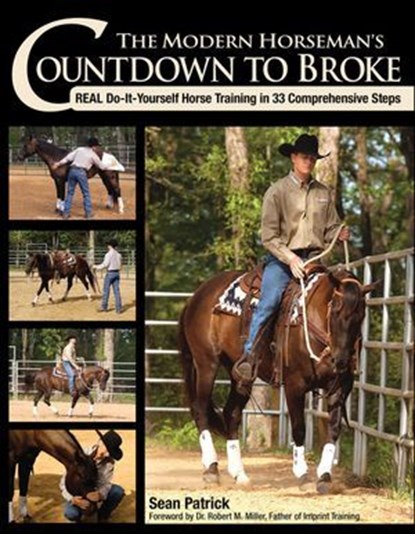 Modern Horseman's Countdown to Broke, Sean Patrick - Ebook - 9781570768644