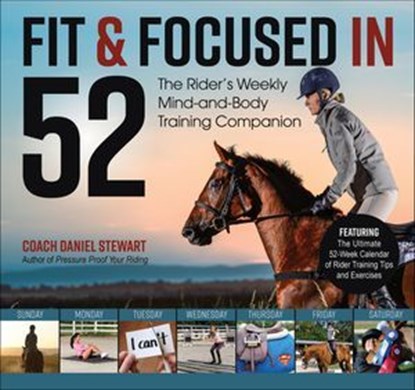 Fit & Focused in 52, Daniel Stewart - Ebook - 9781570768699