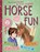 Horse Fun, Gudrun Braun ; Anne Scheller - Gebonden - 9781570769085