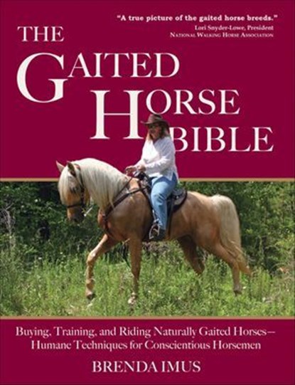Gaited Horse Bible, Brenda Imus - Ebook - 9781570769696