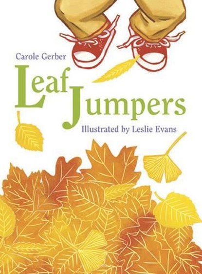 Leaf Jumpers, Carole Gerber - Paperback - 9781570914980