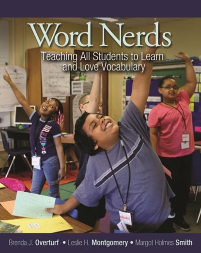 Word Nerds, Brenda L. Overturf ; Leslie Montgomery ; Margot Holmes Smith - Paperback - 9781571109545