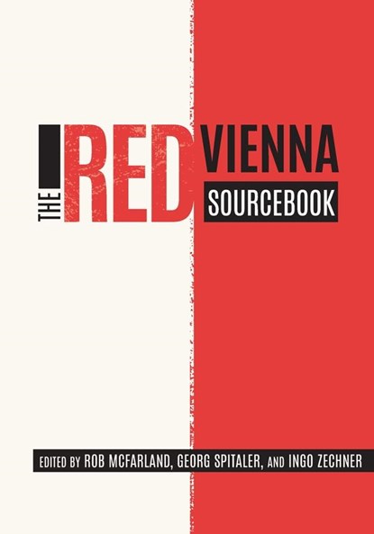 The Red Vienna Sourcebook, Rob (Customer) McFarland ; Georg Spitaler ; Ingo Zechner - Gebonden - 9781571133557
