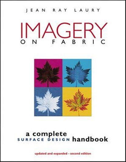 Imagery On Fabric, Jean Ray Laury - Ebook - 9781571205216