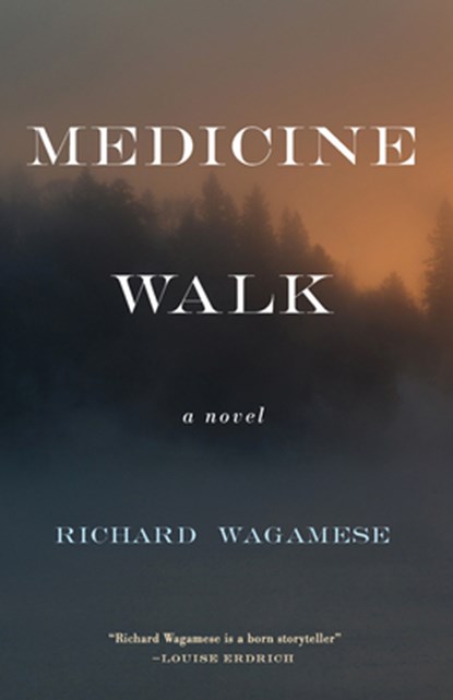 Medicine Walk, Richard Wagamese - Gebonden - 9781571311153