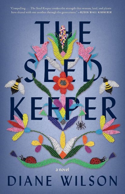 The Seed Keeper, Diane Wilson - Paperback - 9781571311375