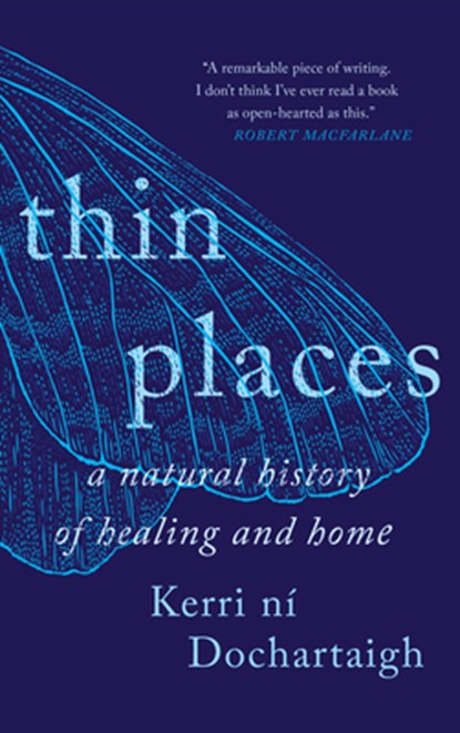 Thin Places, Kerri Ní Dochartaigh - Gebonden - 9781571311955