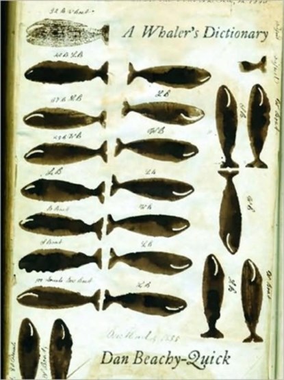 A Whaler's Dictionary, Dan Beachy-Quick - Paperback - 9781571313096