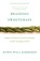 Braiding Sweetgrass, Robin Wall Kimmerer - Paperback - 9781571313560