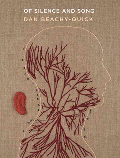 Of Silence and Song, Dan Beachy-Quick - Paperback - 9781571313621