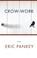 Crow-Work, Eric Pankey - Paperback - 9781571314543