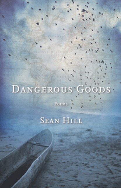 Dangerous Goods, Sean Hill - Paperback - 9781571314574