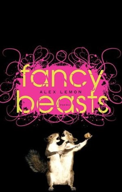 Fancy Beasts, Alex Lemon - Ebook - 9781571318060