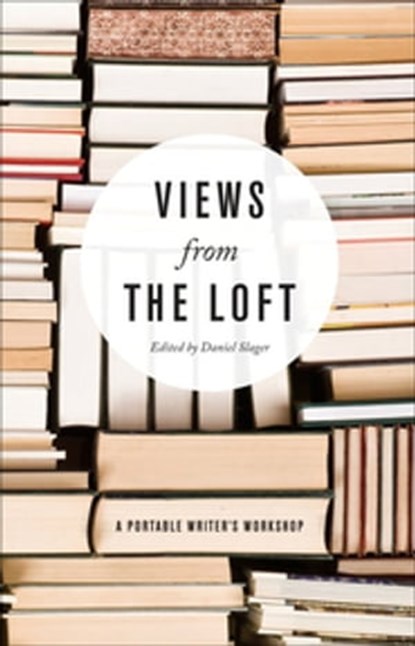Views from the Loft,  - Ebook - 9781571318138