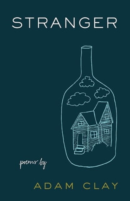 Stranger, Adam Clay - Ebook - 9781571319098