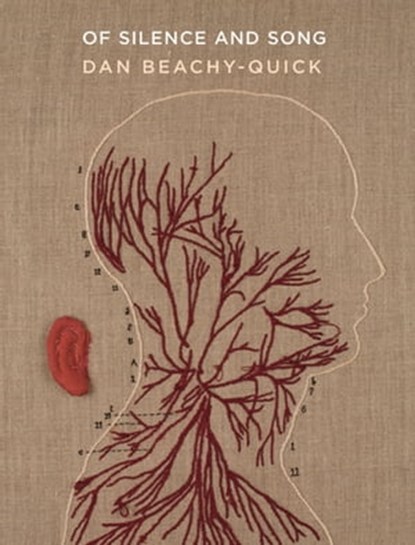 Of Silence and Song, Dan Beachy-Quick - Ebook - 9781571319432