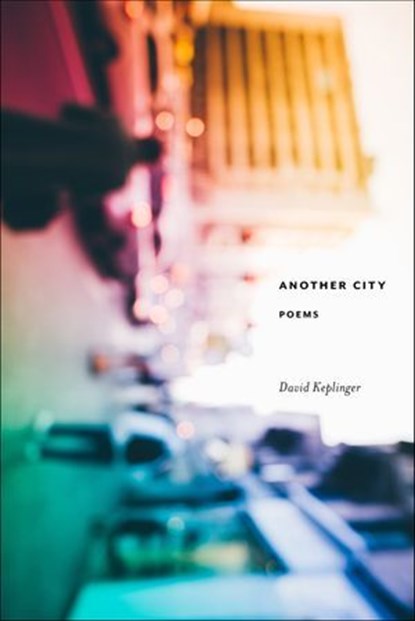 Another City, David Keplinger - Ebook - 9781571319500