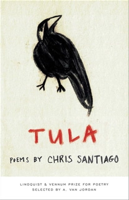 Tula, Chris Santiago ; A. Van Jordan - Ebook - 9781571319548