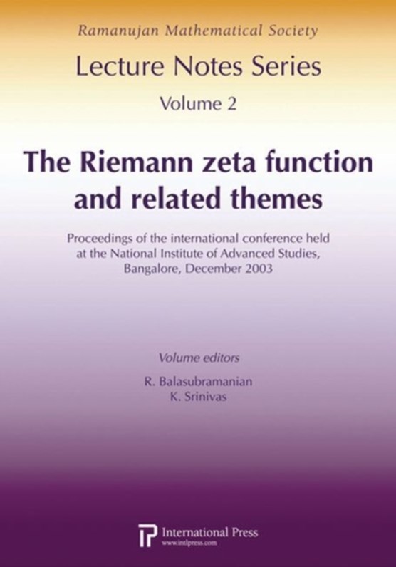 The Riemann Zeta Function and Related Themes