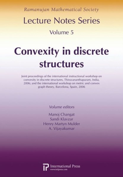 Convexity In Discrete Structures, Manoj Changat ; Sandi Klavzar - Paperback - 9781571461902