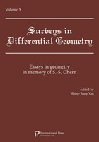 Surveys In Differential Geometry, Vol.: Tribute To Professor S-S Chern | auteur onbekend | 