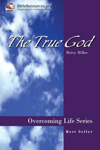 The True God, Betty Miller - Paperback - 9781571490025