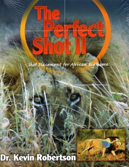 The Perfect Shot, Kevin Robertson - Gebonden - 9781571574305