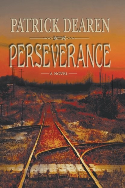 Perseverance, Patrick Dearen - Paperback - 9781571682352