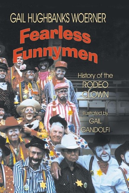Fearless Funnymen, Gail Hughbanks Woerner - Paperback - 9781571682826