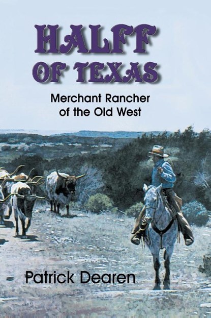 Halff of Texas, Patrick Dearen - Paperback - 9781571684363