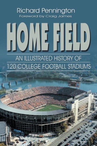 Home Field, Richard Pennington - Paperback - 9781571686749
