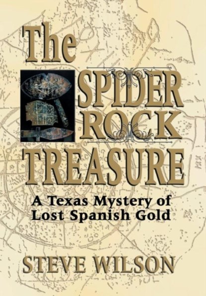 The Spider Rock Treasure, Steve Wilson - Paperback - 9781571687760